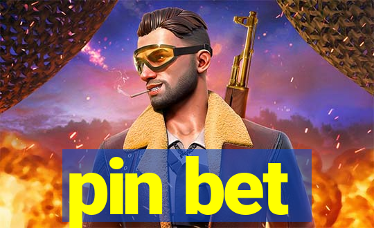 pin bet