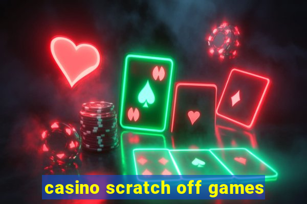 casino scratch off games