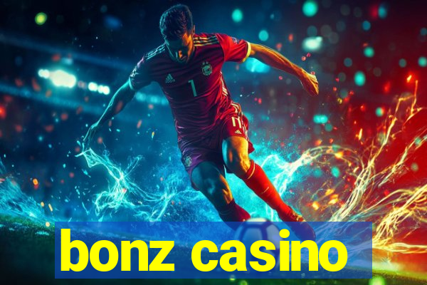 bonz casino