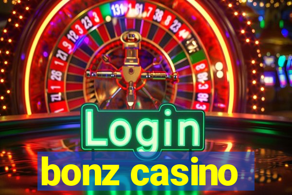 bonz casino