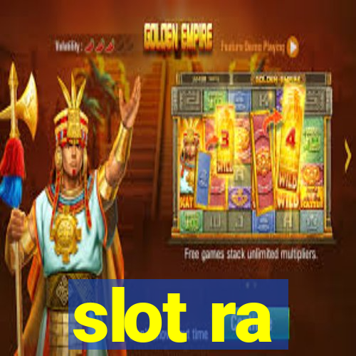 slot ra