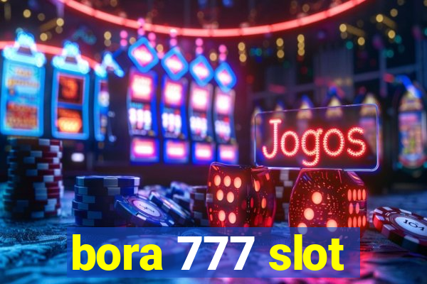 bora 777 slot