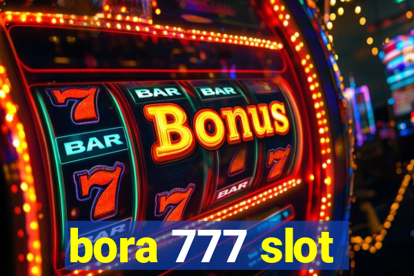 bora 777 slot