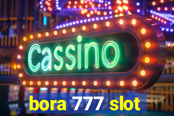 bora 777 slot