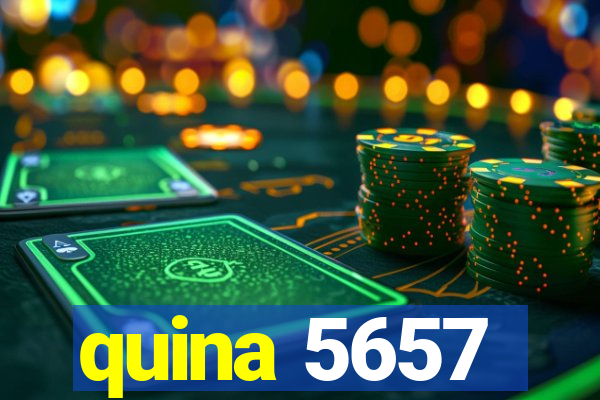 quina 5657