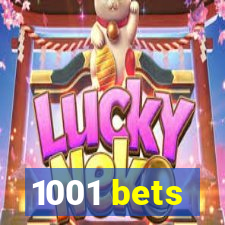 1001 bets