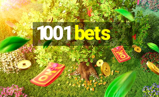 1001 bets