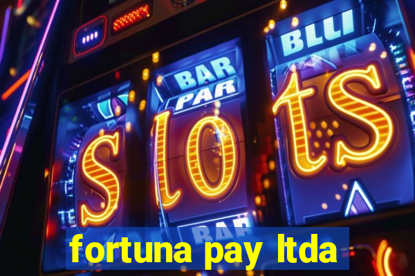 fortuna pay ltda