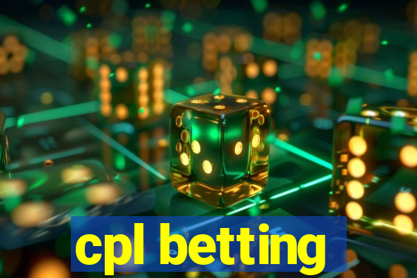 cpl betting