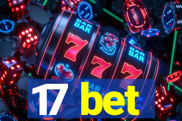 17 bet