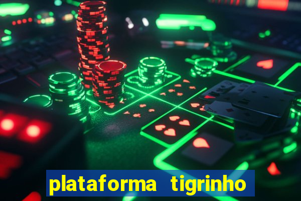 plataforma tigrinho 5 reais