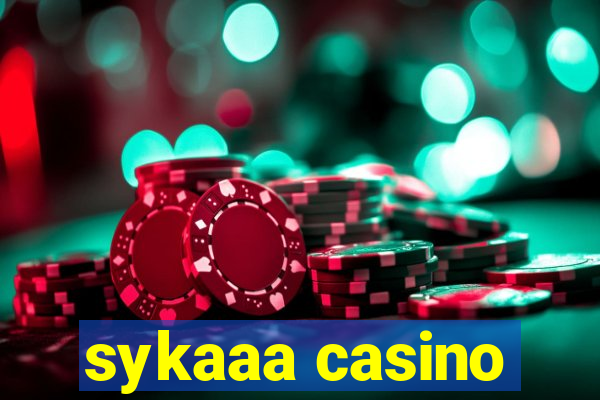 sykaaa casino