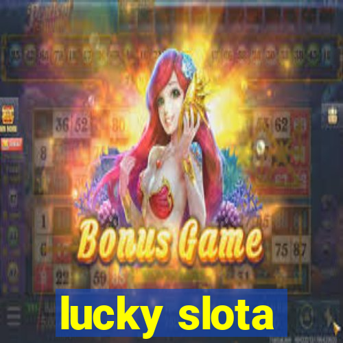 lucky slota