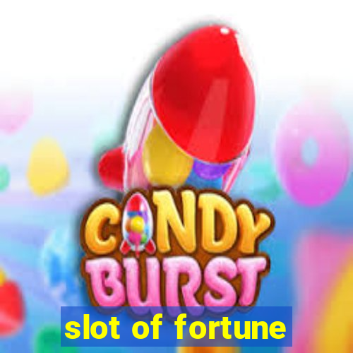 slot of fortune