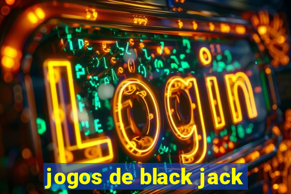 jogos de black jack