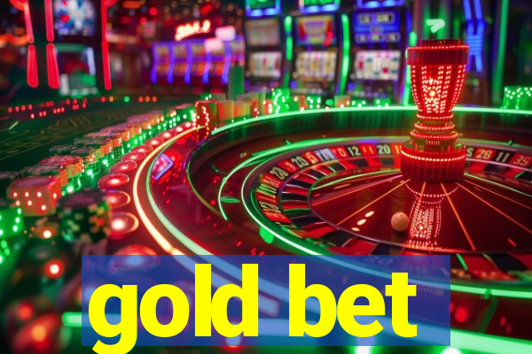 gold bet