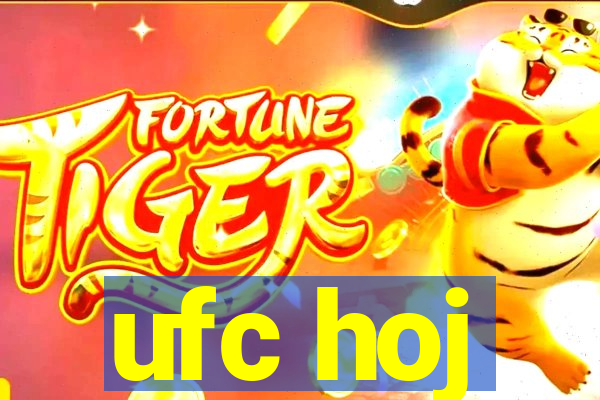 ufc hoj