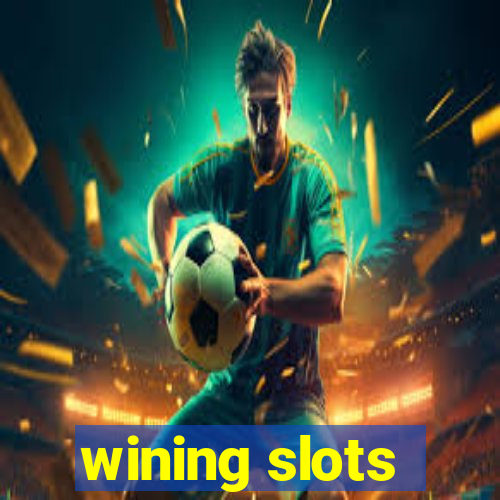 wining slots