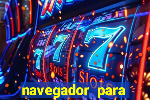 navegador para jogar ddtank