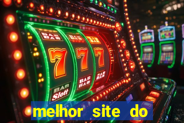 melhor site do fortune tiger