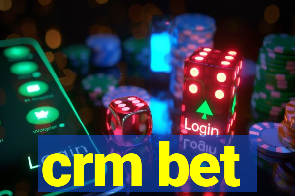 crm bet