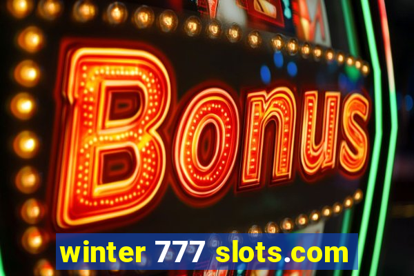 winter 777 slots.com