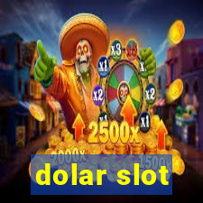 dolar slot