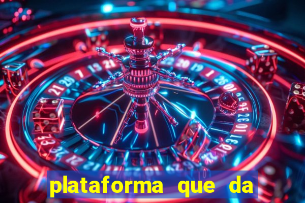 plataforma que da bonus bet