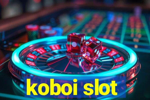 koboi slot