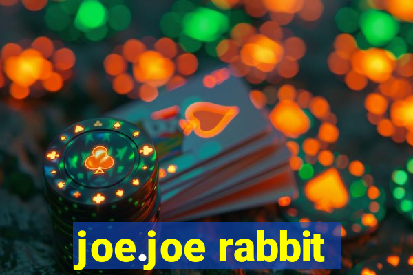 joe.joe rabbit