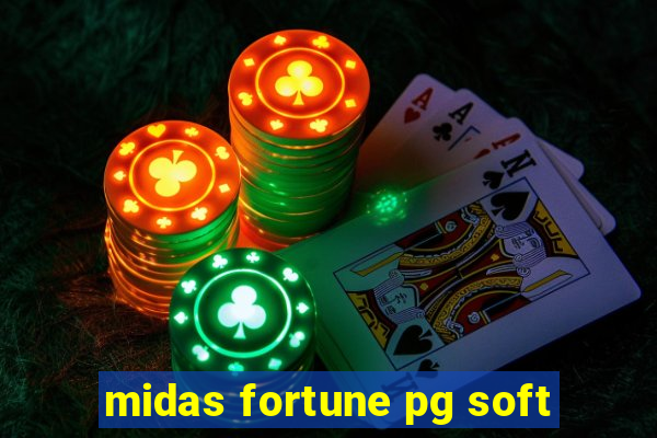 midas fortune pg soft