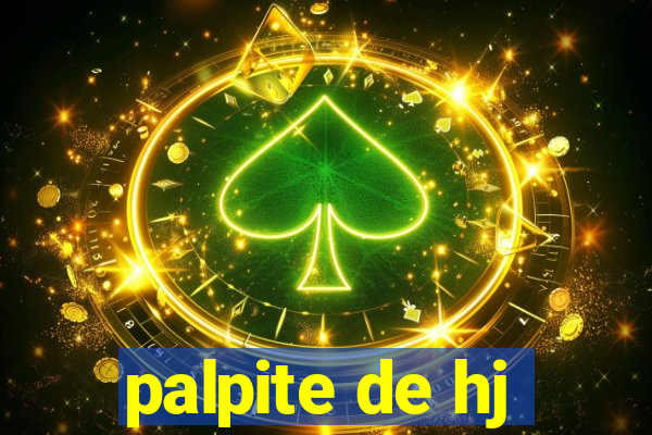 palpite de hj