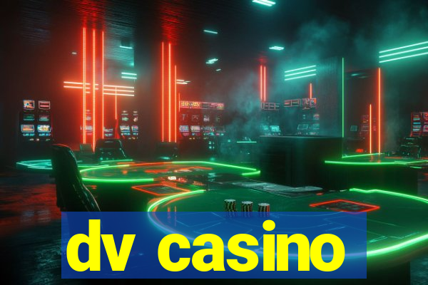 dv casino