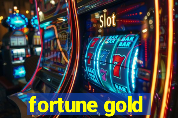 fortune gold