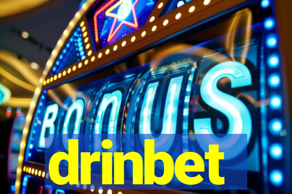 drinbet