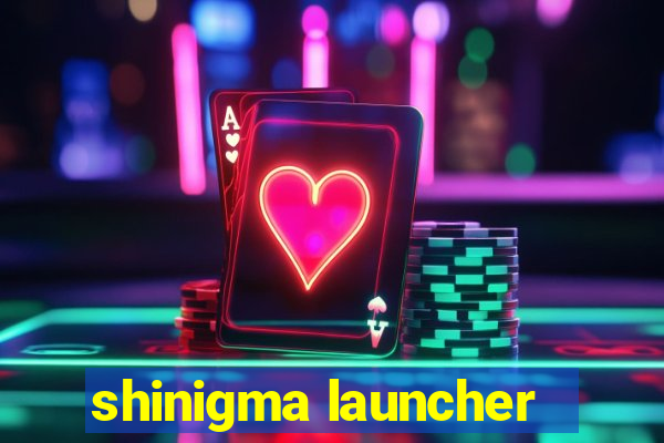 shinigma launcher