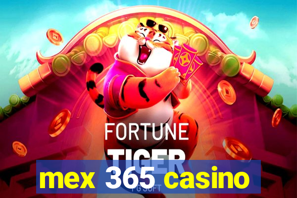 mex 365 casino