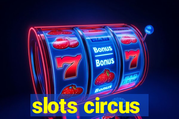 slots circus