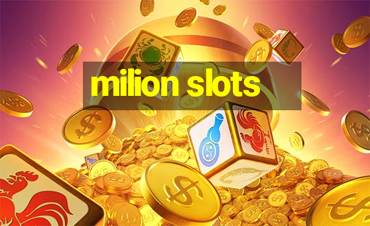 milion slots