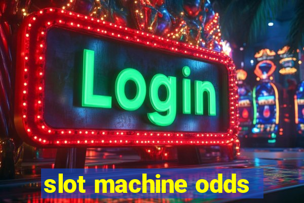 slot machine odds