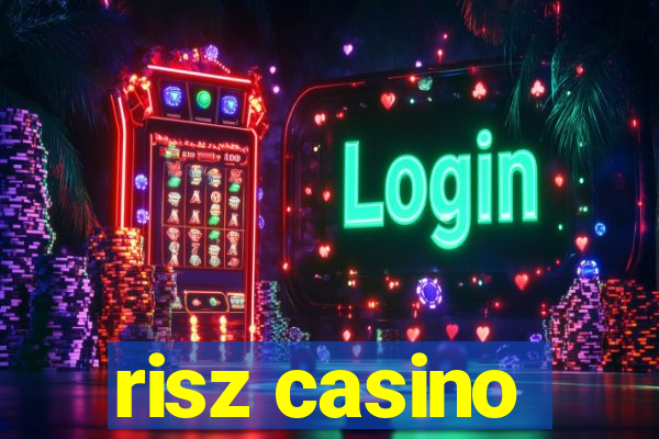 risz casino