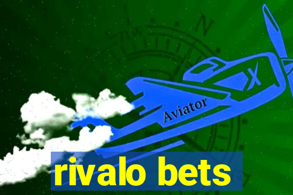 rivalo bets