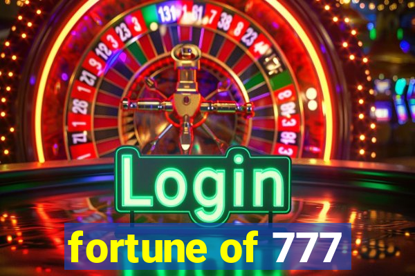 fortune of 777