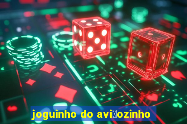 joguinho do avi茫ozinho