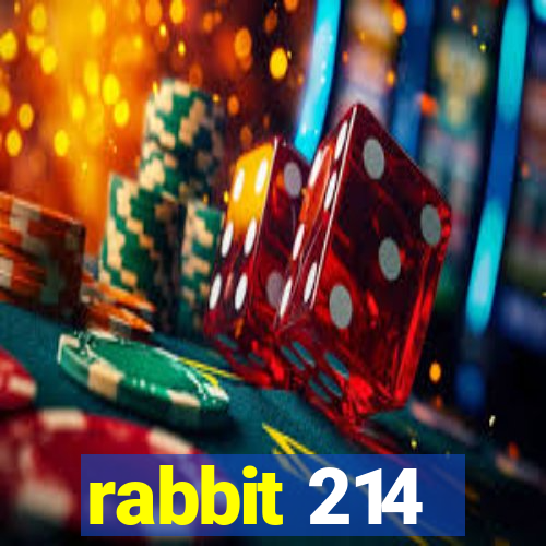 rabbit 214