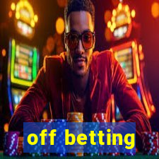 off betting