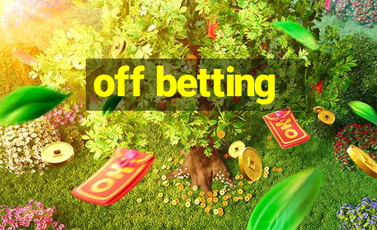 off betting