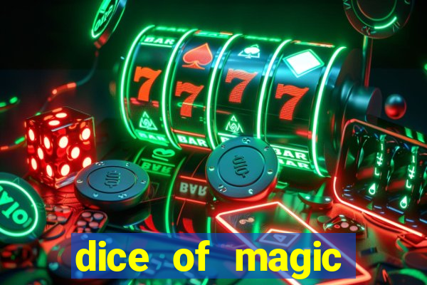 dice of magic online slot