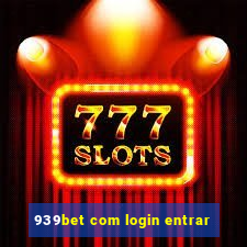 939bet com login entrar