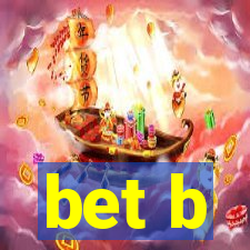 bet b